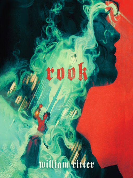 Title details for Rook by William Ritter - Wait list